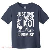 Just One More Koi I Promise Toddler T-Shirt thumb 0