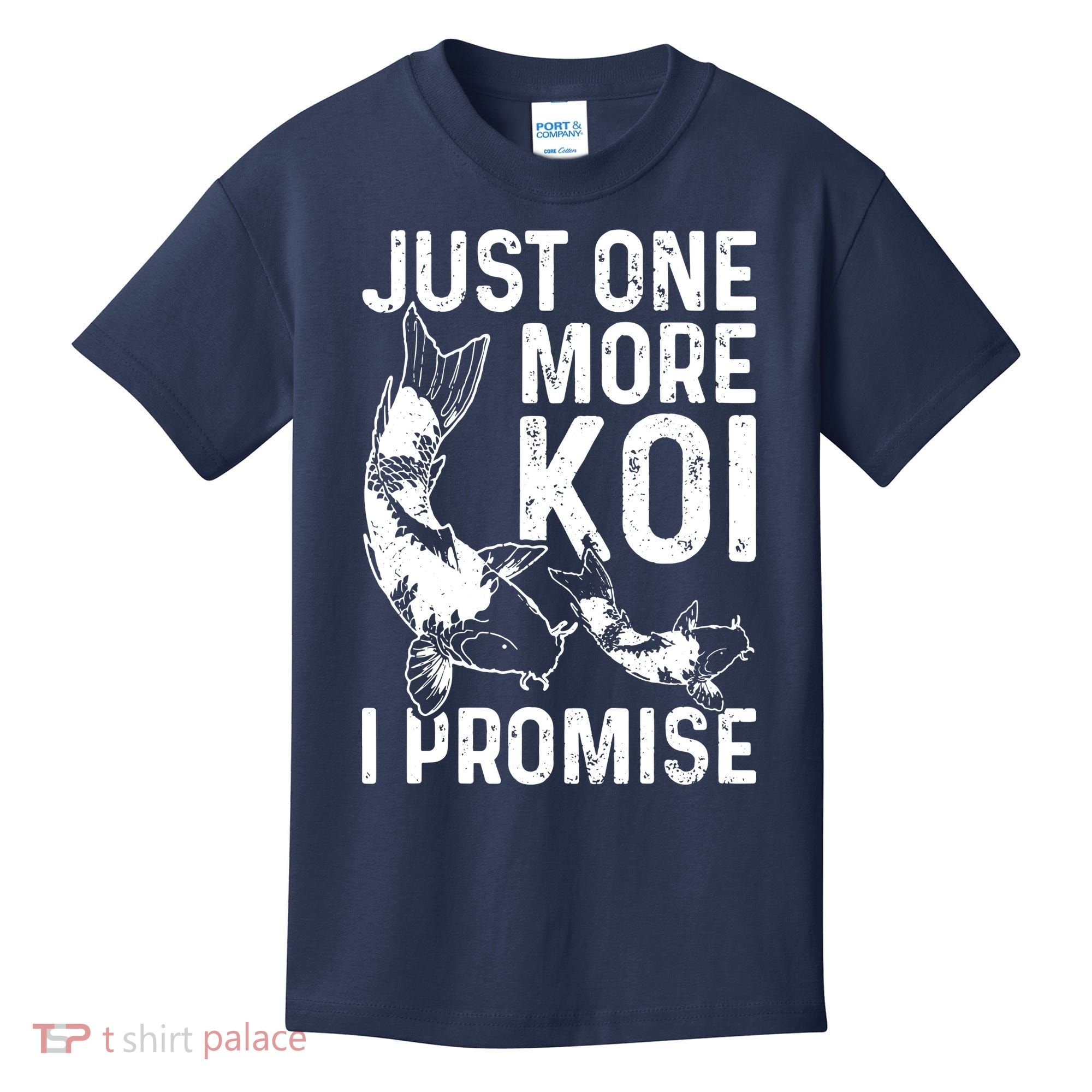 Just One More Koi I Promise Kids T-Shirt
