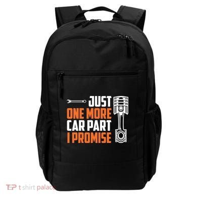 Just One More Car Part I Promise Backpack