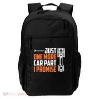 Just One More Car Part I Promise Backpack thumb 0