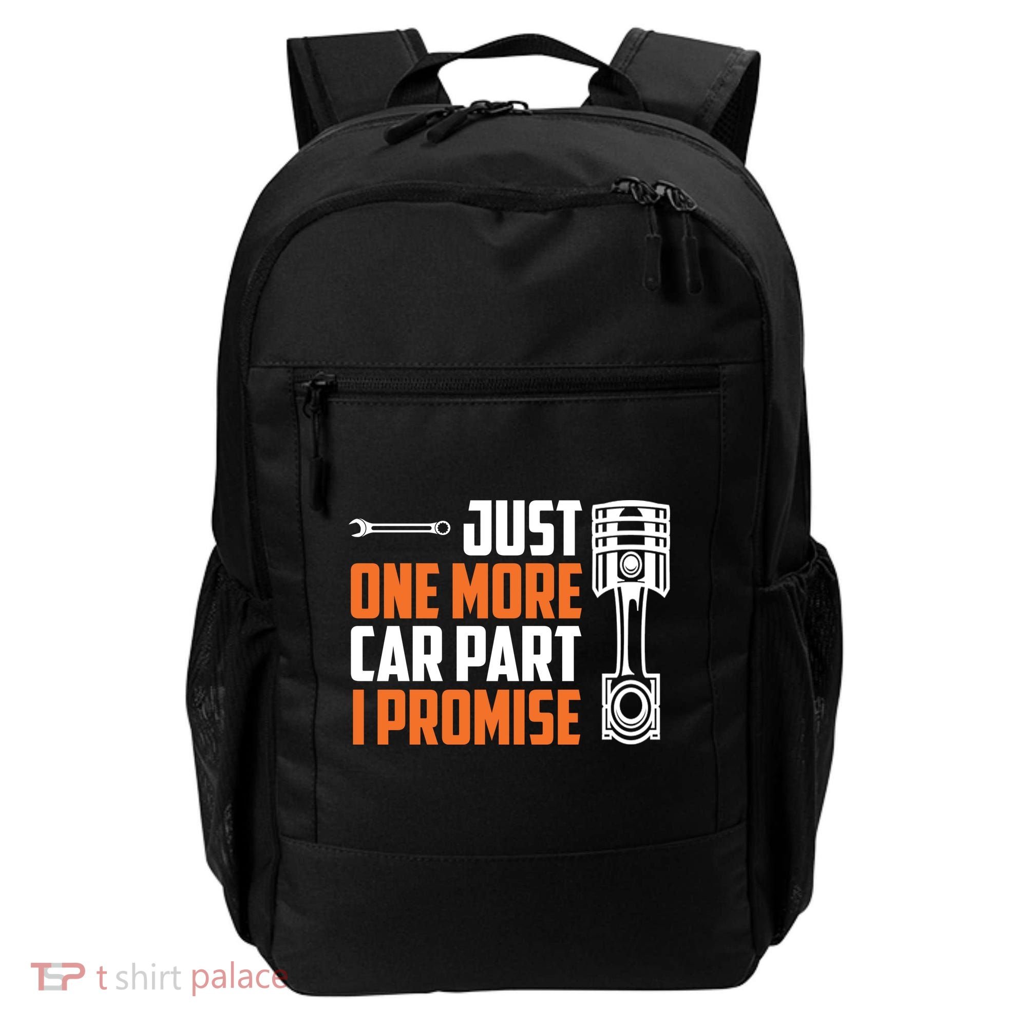 Just One More Car Part I Promise Backpack