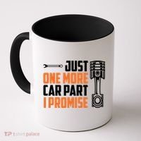 Just One More Car Part I Promise Coffee Mug thumb 0