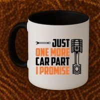 Just One More Car Part I Promise Coffee Mug thumb 2