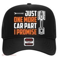 Just One More Car Part I Promise Hat thumb 0