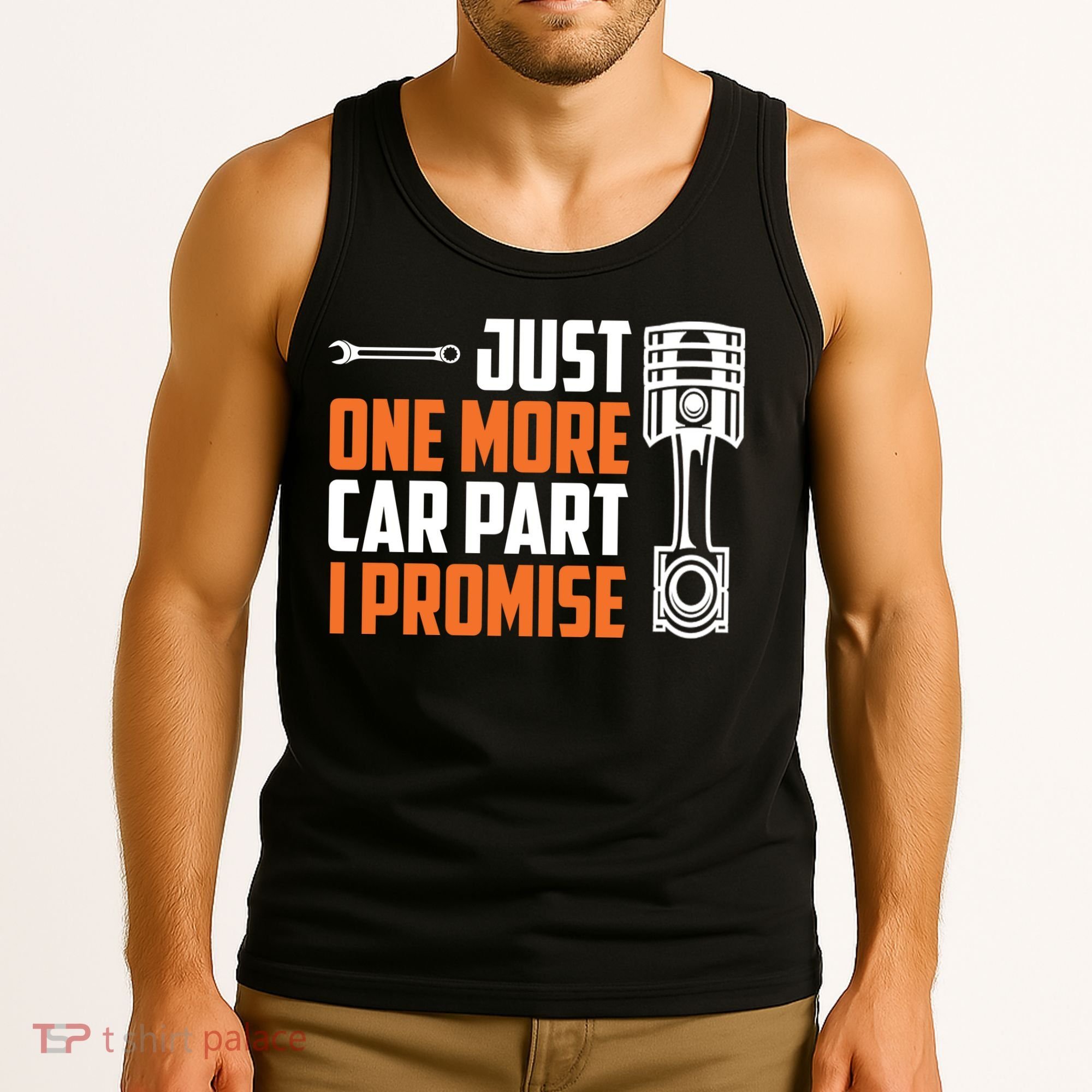 Just One More Car Part I Promise Tank Top