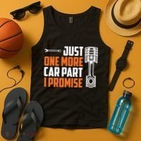 Just One More Car Part I Promise Tank Top thumb 4