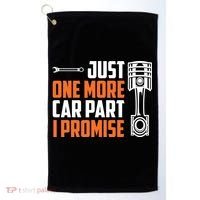 Just One More Car Part I Promise Golf Towel thumb 0