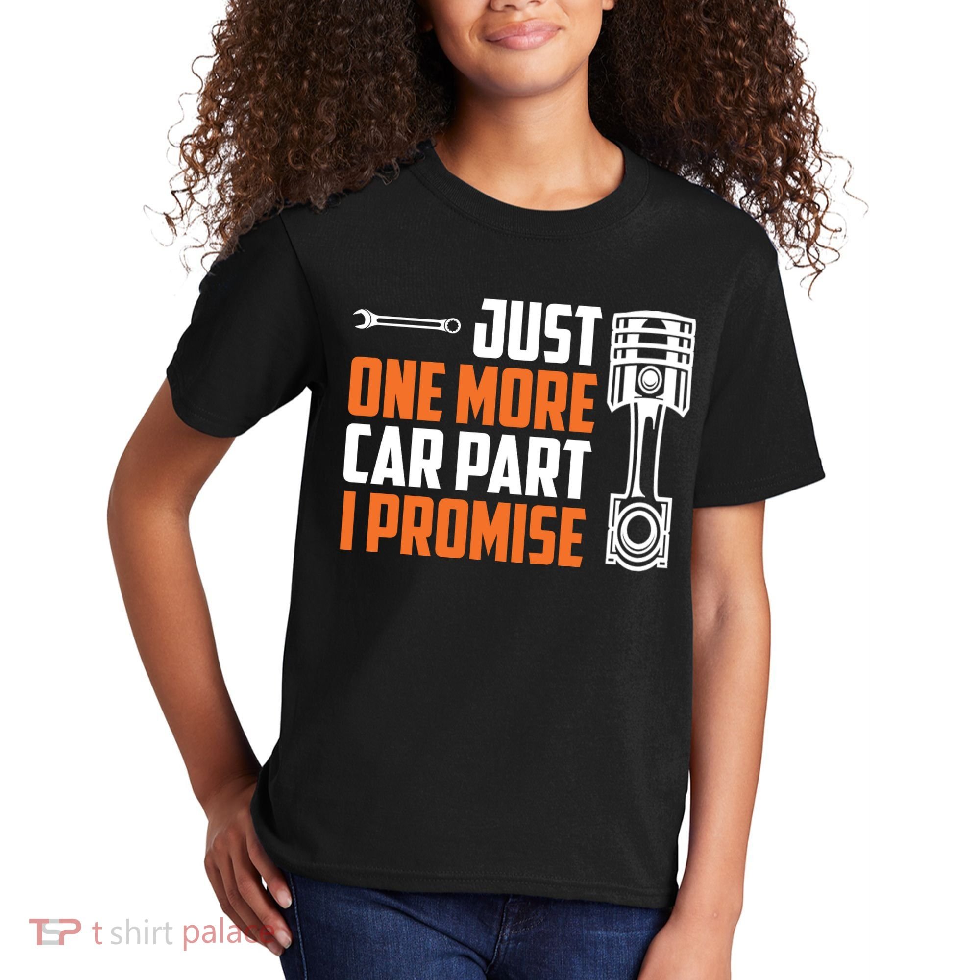 Just One More Car Part I Promise Kids T-Shirt