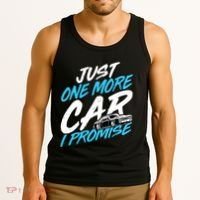 Just One More Car I Promise Automobile Collector Car Lover Tank Top thumb 3