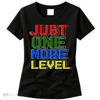 Just One More Level Funny Video Gamer Women's T-Shirt thumb 0