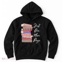 Just One More Page Book Reading Novels Funny Books Hoodie thumb 0