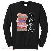 Just One More Page Book Reading Novels Funny Books Sweatshirt thumb 0