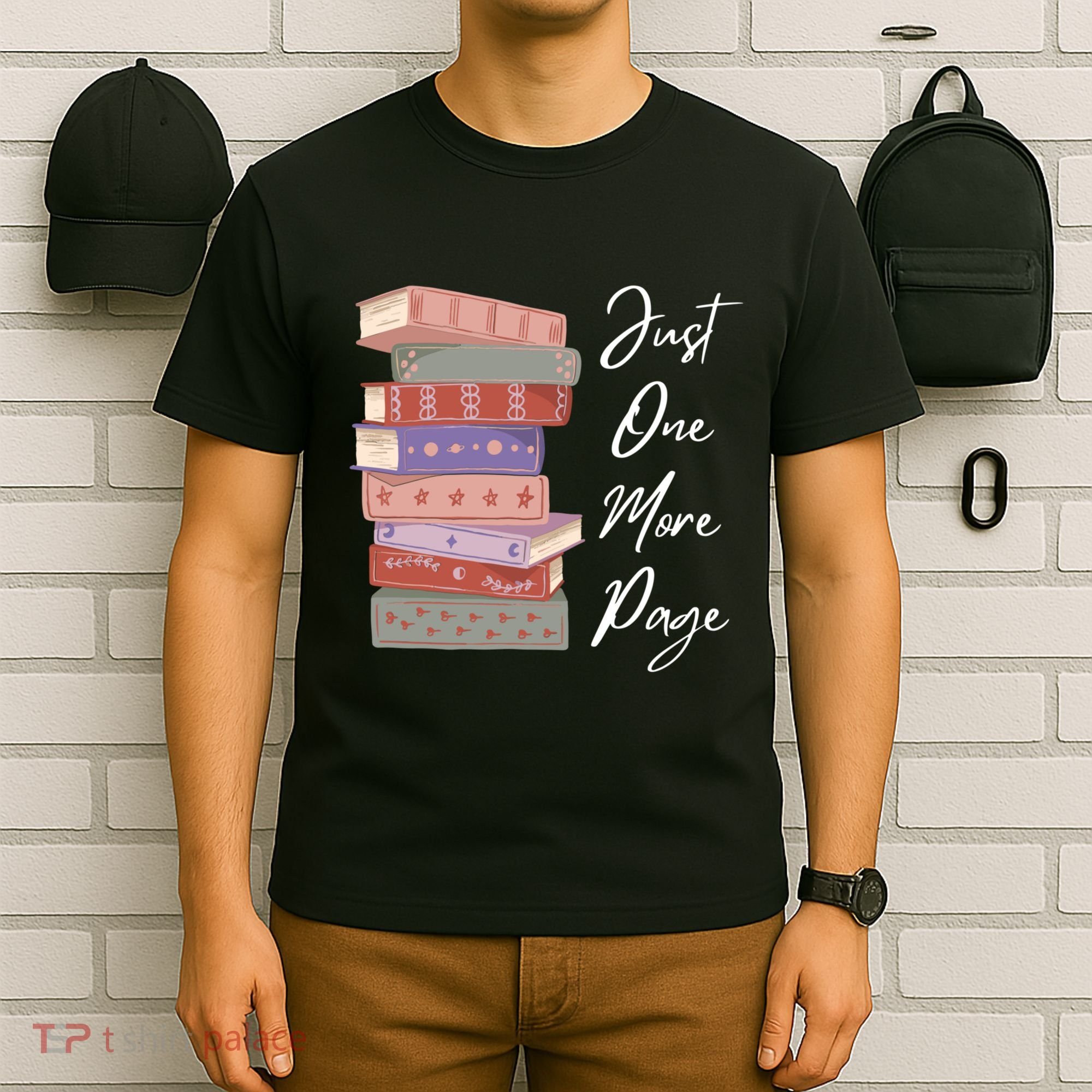 Just One More Page Book Reading Novels Funny Books T-Shirt