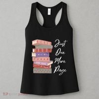 Just One More Page Book Reading Novels Funny Books Women's Tank Top thumb 3
