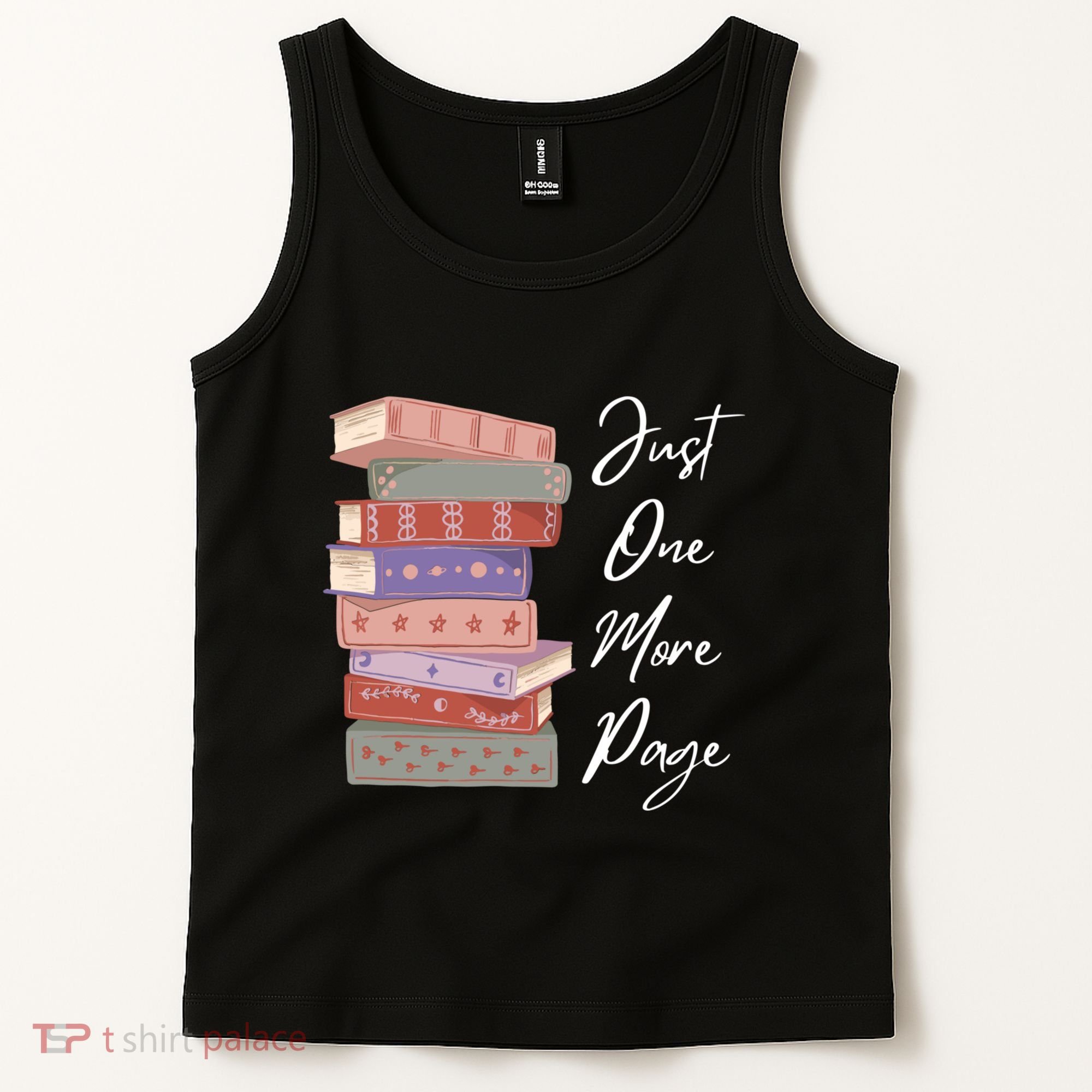 Just One More Page Book Reading Novels Funny Books Tank Top