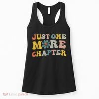 Just One More Chapter Bookworm Book Lover Nerd Reading Fun Women's Tank Top thumb 0