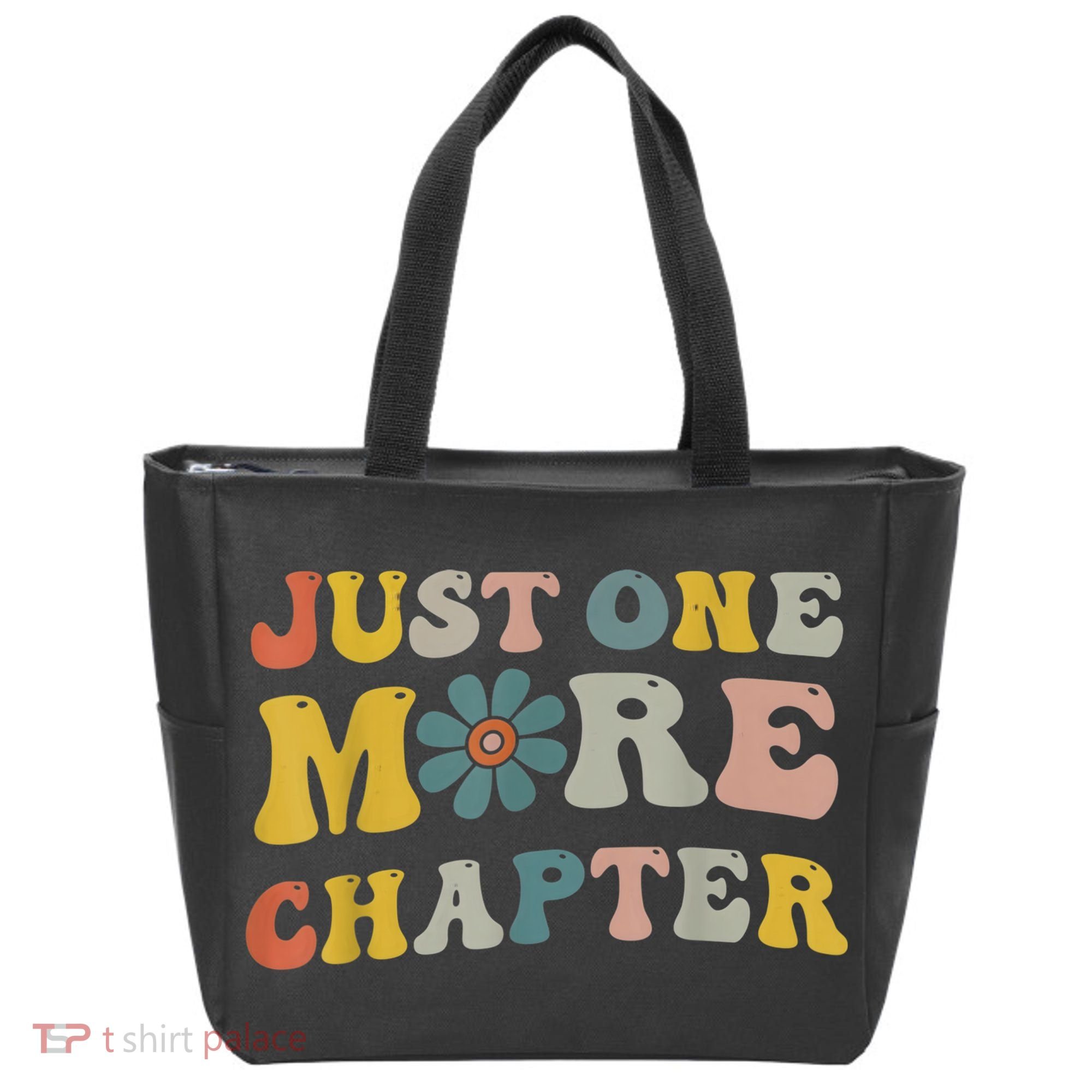 Just One More Chapter Bookworm Book Lover Nerd Reading Fun Tote Bag