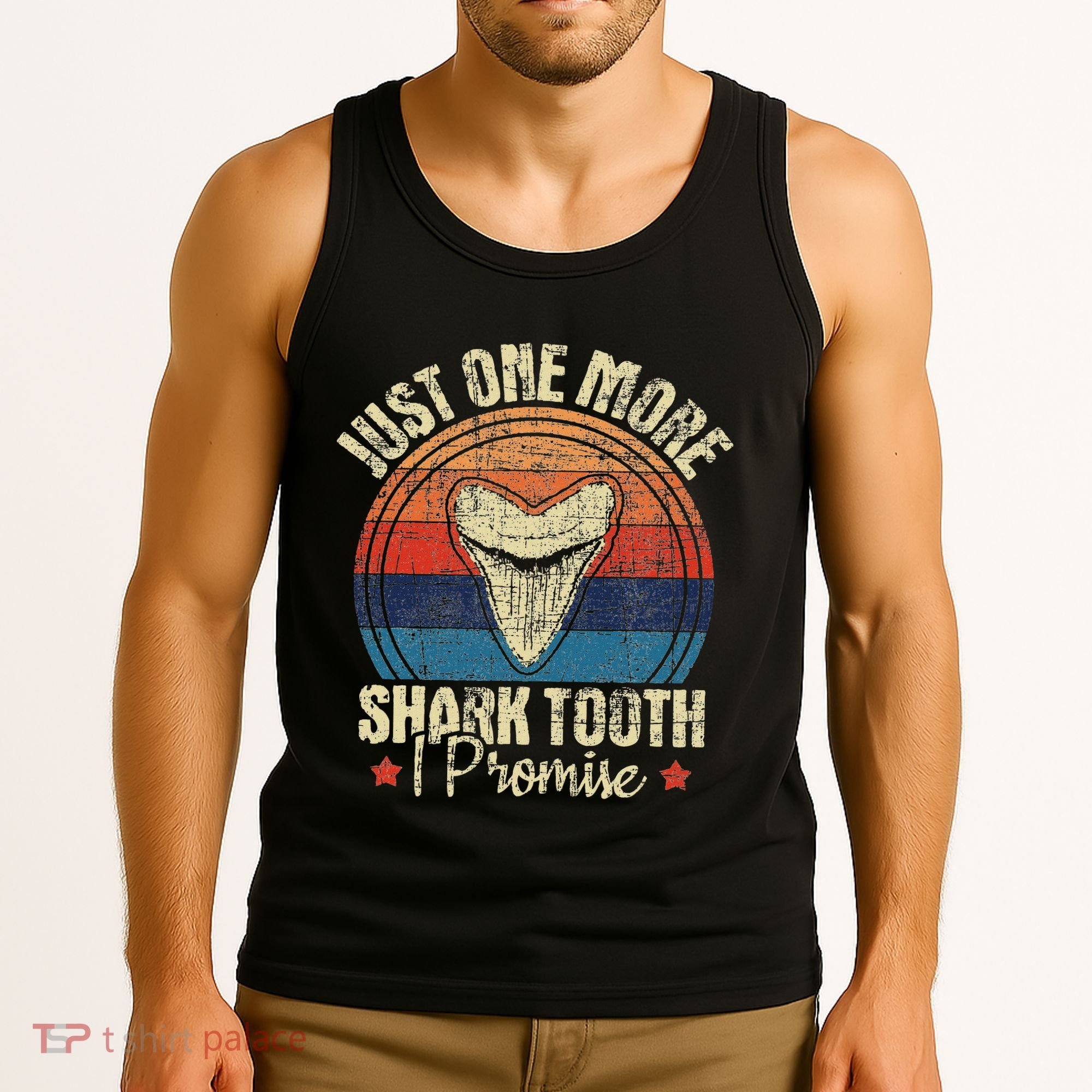Just One More Shark Tooth I Promise Retro Fossil Tank Top