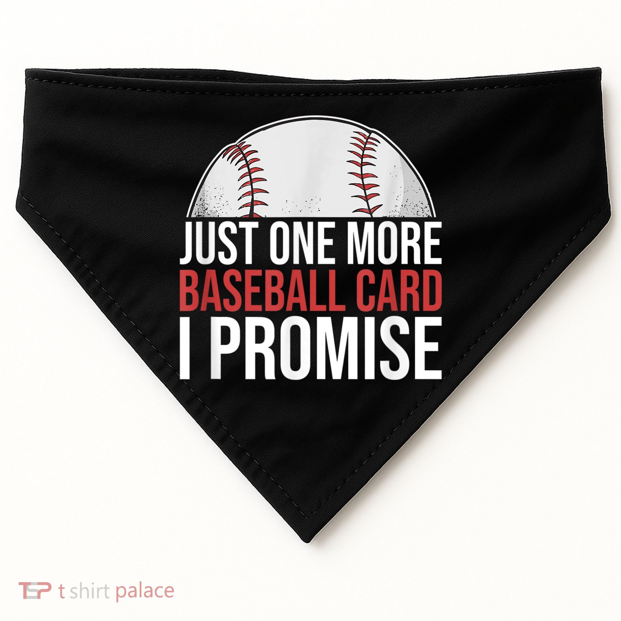 Just One More Baseball Card I Promise For Baseball Fan USA-Made Doggie Bandana