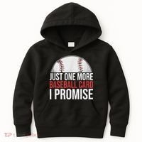 Just One More Baseball Card I Promise For Baseball Fan Kids Hoodie thumb 0