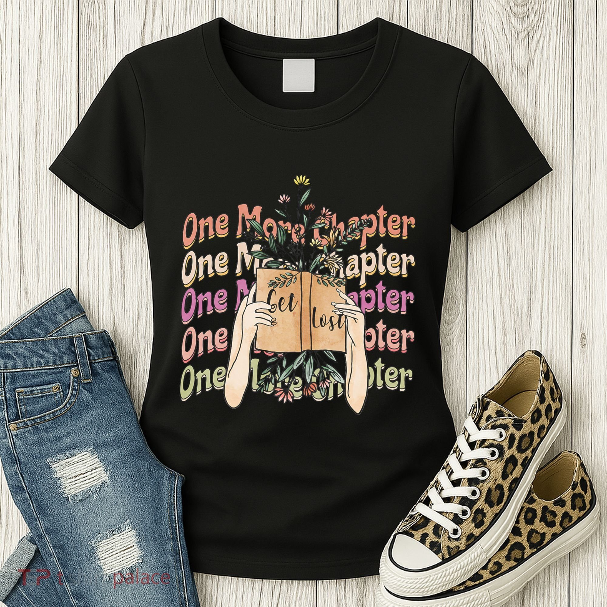 Just One More Chapter Bookworm Book Lover Nerd Reading Gift Women's T-Shirt