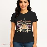 Just One More Chapter Bookworm Book Lover Nerd Reading Gift Women's T-Shirt thumb 4