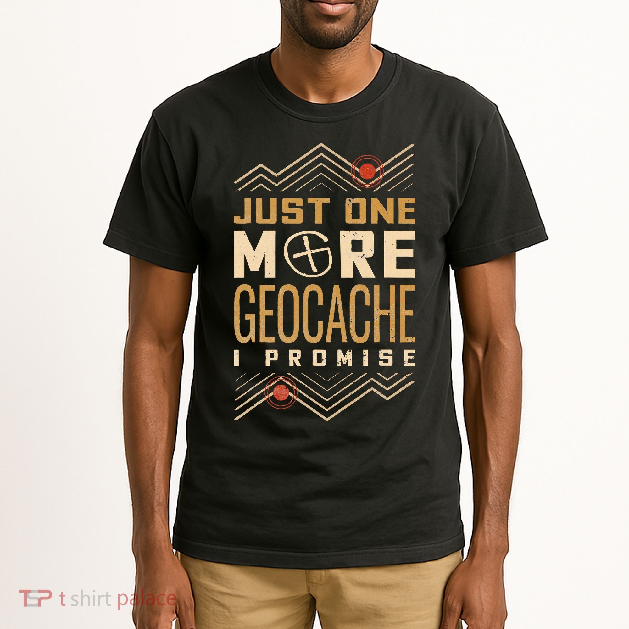 Just One More Geocache I Promise Tall T-Shirt