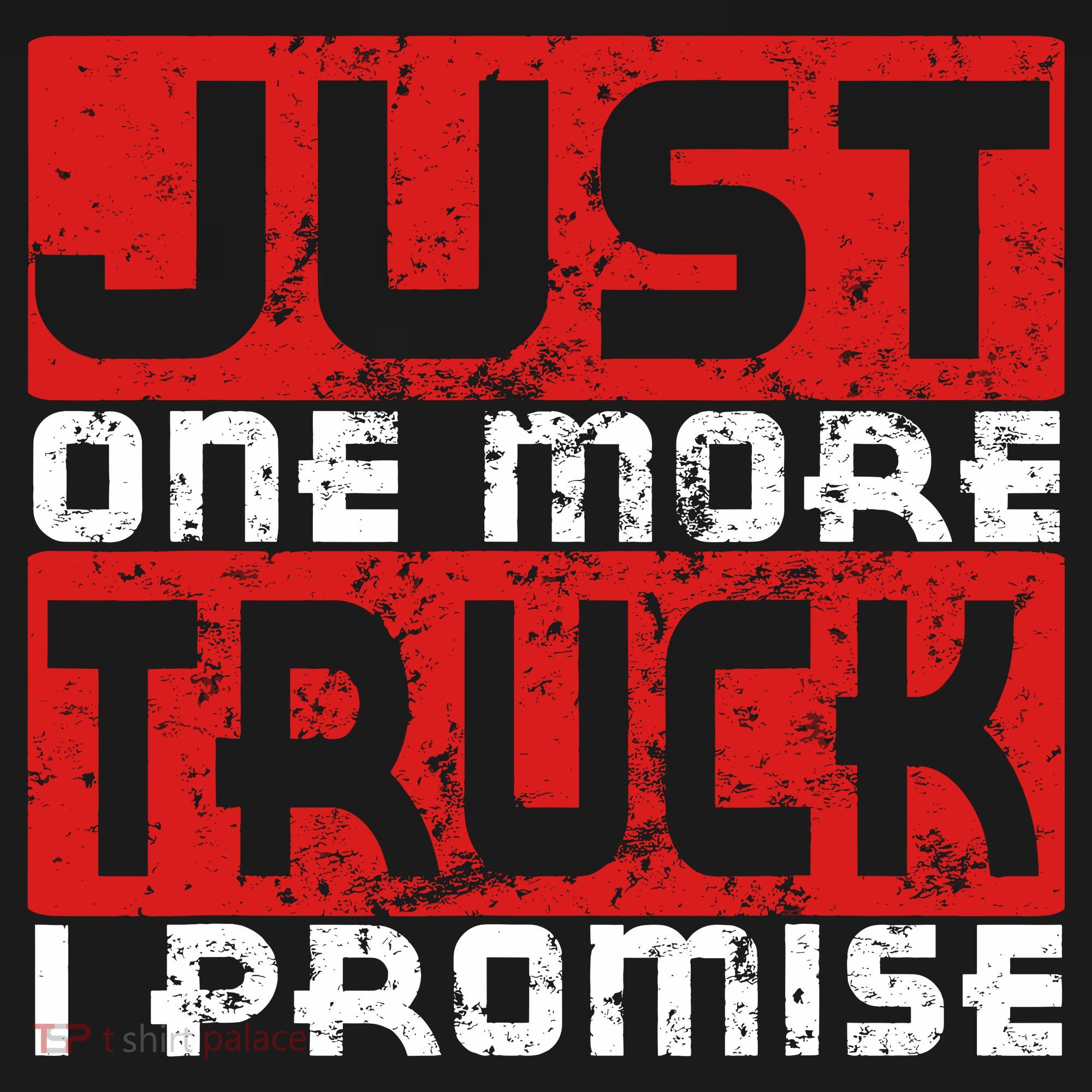 Just One More Truck I Promise Funny Distressed Backpack