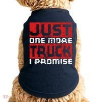 Just One More Truck I Promise Funny Distressed Doggie Tank thumb 0