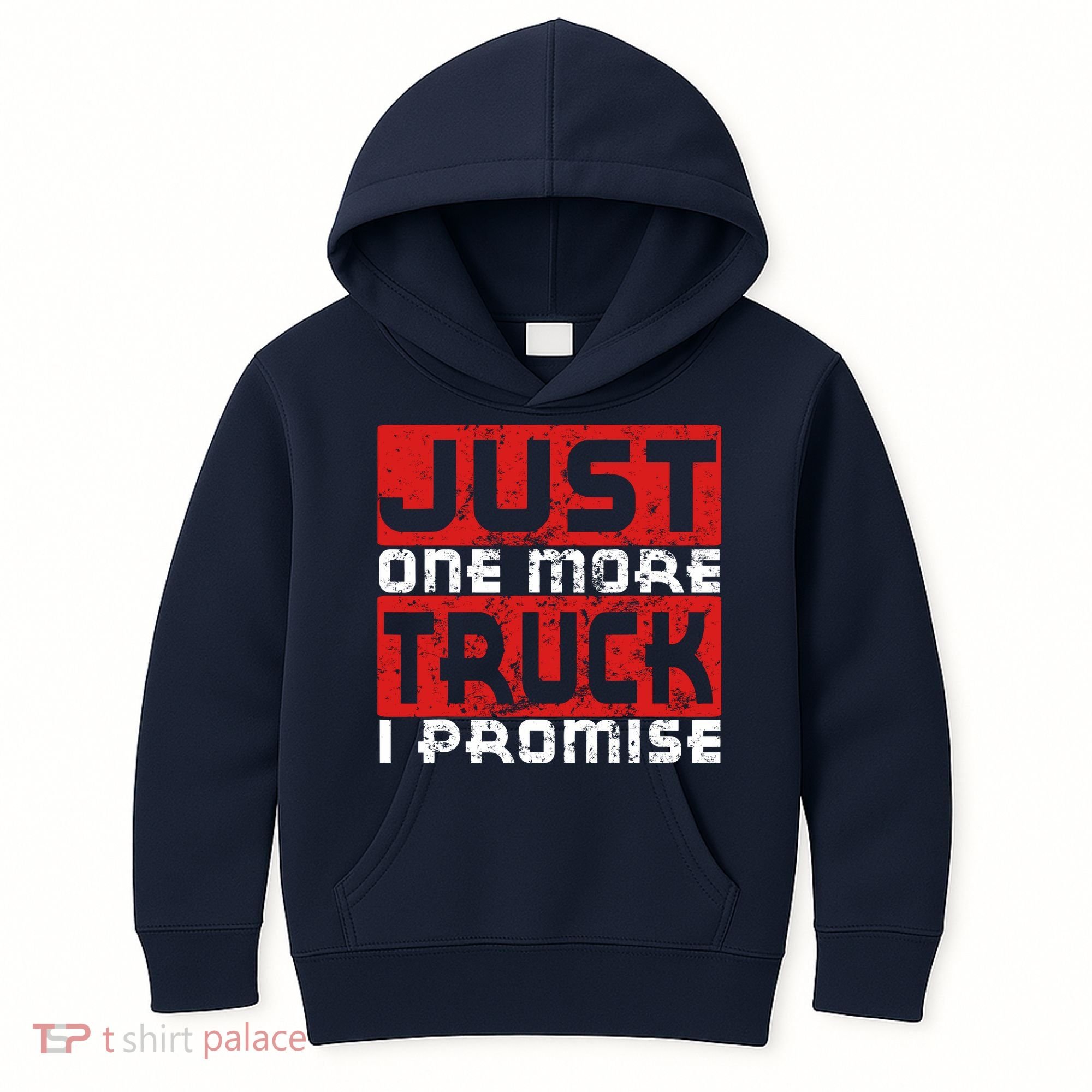 Just One More Truck I Promise Funny Distressed Kids Hoodie