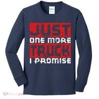 Just One More Truck I Promise Funny Distressed Kids Long Sleeve Shirt thumb 0
