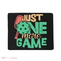 Just One More Game Pickleball Gift For Team Sport Mousepad thumb 0