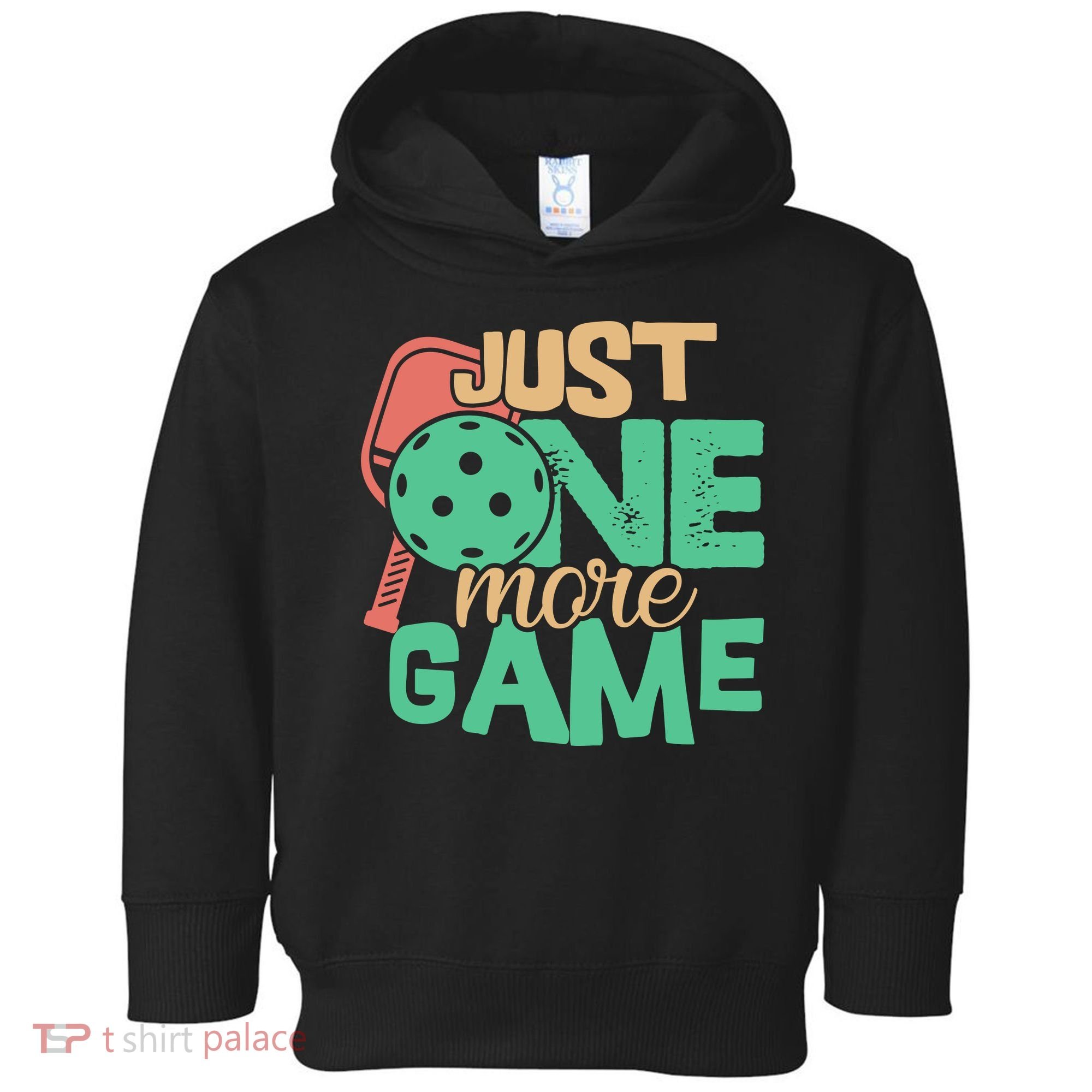 Just One More Game Pickleball Gift For Team Sport Toddler Hoodie