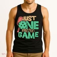 Just One More Game Pickleball Gift For Team Sport Tank Top thumb 3