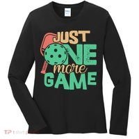 Just One More Game Pickleball Gift For Team Sport Women's Long Sleeve Shirt thumb 0