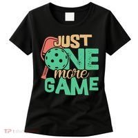 Just One More Game Pickleball Gift For Team Sport Women's T-Shirt thumb 0