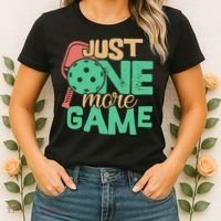 Just One More Game Pickleball Gift For Team Sport Women's T-Shirt thumb 2
