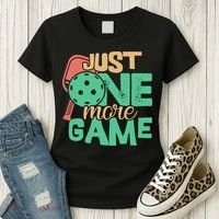 Just One More Game Pickleball Gift For Team Sport Women's T-Shirt thumb 3