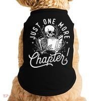 Just One More Chapter Skeleton Reader Reading Book Lover Doggie Tank thumb 0