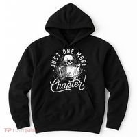 Just One More Chapter Skeleton Reader Reading Book Lover Hoodie thumb 0