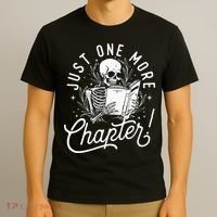Just One More Chapter Skeleton Reader Reading Book Lover T-Shirt thumb 3