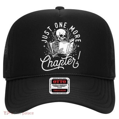 Just One More Chapter Skeleton Reader Reading Book Lover Hat