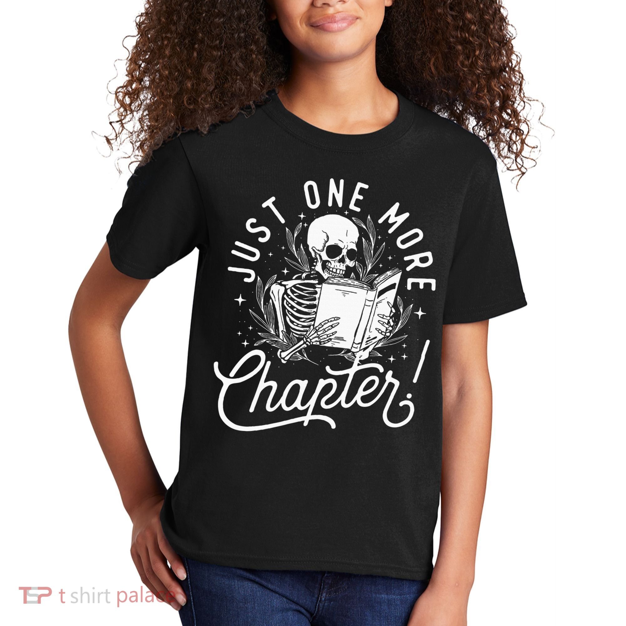 Just One More Chapter Skeleton Reader Reading Book Lover Kids T-Shirt