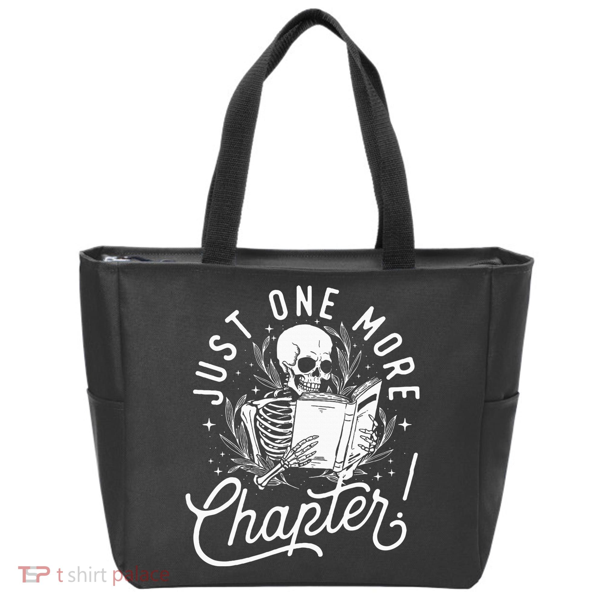 Just One More Chapter Skeleton Reader Reading Book Lover Tote Bag