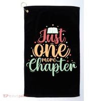 Just One More Chapter” Book Lovers Day Gift Golf Towel thumb 0