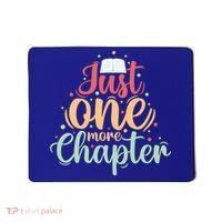 Just One More Chapter” Book Lovers Day Gift Mousepad thumb 0