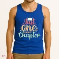 Just One More Chapter” Book Lovers Day Gift Tank Top thumb 3