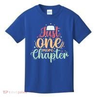 Just One More Chapter” Book Lovers Day Gift Kids T-Shirt thumb 0