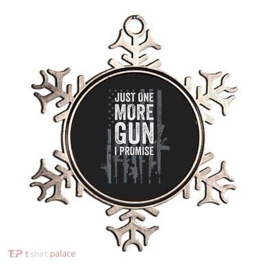Just One More Gun I Promise Funny Guns Lover Gift Ornament