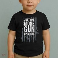 Just One More Gun I Promise Funny Guns Lover Gift Toddler T-Shirt thumb 2